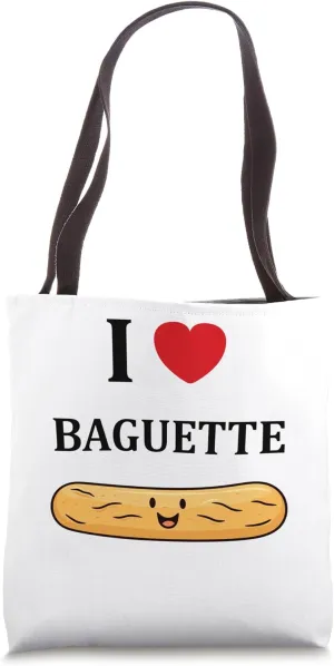 Humor Cute bread baguettes France i love Baguette Tote Bag
