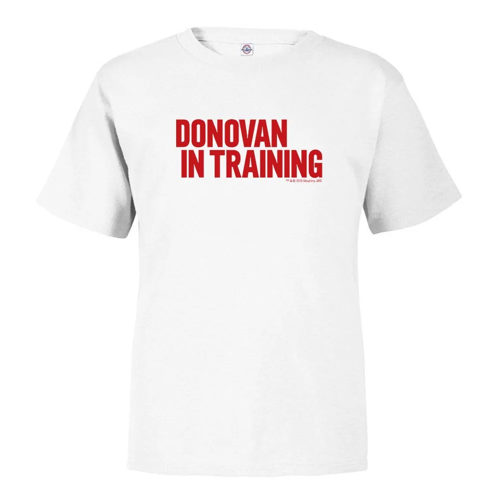 Ray Donovan Donovan in Training Toddler Short Sleeve T-Shirt